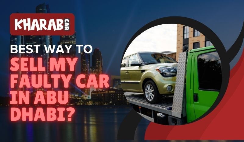 blogs/Best-way-to-sell-my-faulty-car-in-Abu-Dhabi.jpg