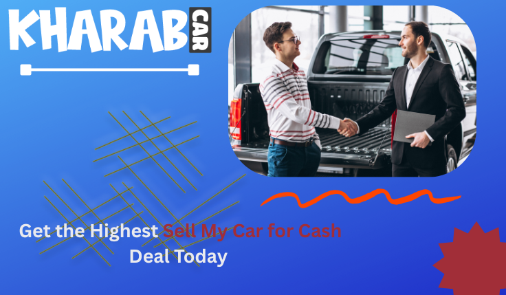 blogs/Get-the-Highest-Sell-My-Car-Cash-Deal-Today.png